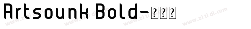 Artsounk Bold字体转换